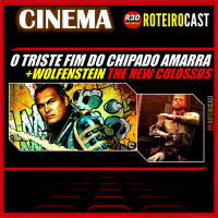 Esquadrão Suicida: FINADO Amarra + BRAÇO WOLFENSTEIN [CINEMA] RoteiroCast 