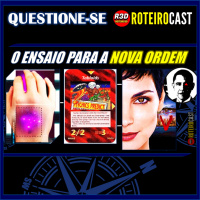 PROJETO BLUE BEAM + LEI MARCIAL + N.O.M. [QUESTIONE-SE] RoteiroCast