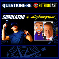 CYBERPUNK 2077 + BANDEIRA VERMELHA + BOTOX MACIO [QUESTIONE-SE] RoteiroCast 