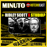Ridley Scoot x STUDIO? + ALIEN COVENANT [Minuto RoteiroCast]
