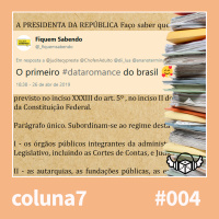 Episódio #004 - LAI Sem Sigilo com Fiquem Sabendo