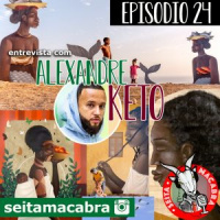 Seita #024 – Bate-papo maroto com o grande muralista Alexandre Keto