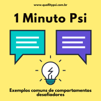 1 Minuto Psi: Exemplos comuns de comportamentos desafiadores