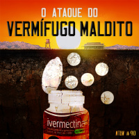 #90 - O Ataque do Vermífugo Maldito