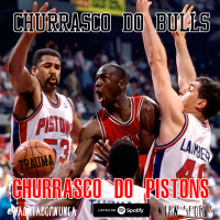 NTBN SPORTS - CHURRASCO DO BULLS VS CHURRASCO DO PISTONS