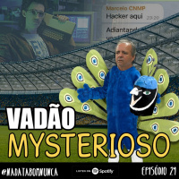 Nada Tá Bom Nunca - Vadão Mysterioso