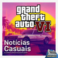 Notícias Casuais - Stray, WoW, Last of Us Remake, GTA 6