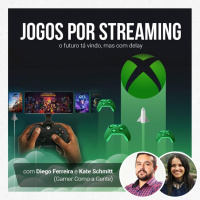 Jogando Casualmente #57 - Jogos por Streaming com Diego e Kate (Gamer Como a Gente)