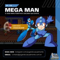 Jogando Casualmente #119 - Mega Man