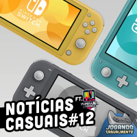 Notícias Casuais: 12/julho - Switch lite, Turok Fofinho e Fornite contra o câncer ft. Alysson Guedim (Fliperama de Boteco)