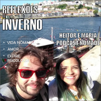 #34. Vida Nômade e Psicologia-com Heitor e Maria 