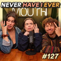 #127 - Never Have I Ever w/ Angela  Chanse