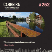Técnico em Cuidados Automotivos em Falun, Suécia - Carreira Sem Fronteiras #252