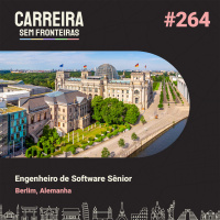 Engenheiro de Software Sênior em Berlim, Alemanha - Carreira Sem Fronteiras #264