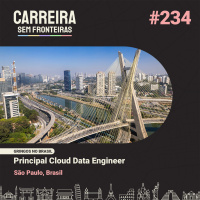[Gringos no Brasil] Principal Cloud Data Engineer em São Paulo, Brasil - Carreira Sem Fronteiras #234