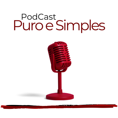 Podcast Puro E Simples