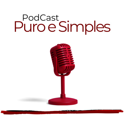 Podcast Puro E Simples