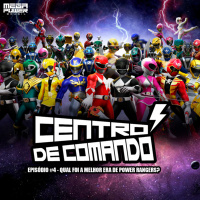 Centro de Comando 04 - Qual foi a Melhor Era de Power Rangers?