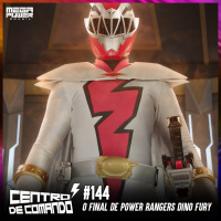 Centro de Comando 144 - O Final de Power Rangers Dino Fury!