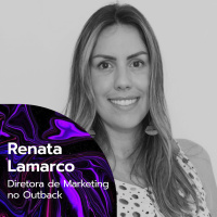 #023 - A Experiência do Cliente no Outback - com Renata Lamarco
