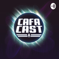 CAFA LIVE - 26/02/19 [ O RETORNO DO CAFACAST ]