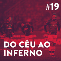 #19 - Do Céu Ao Inferno