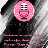 Episódio 024 (Lado A)