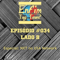 Episódio 034 (Lado B)