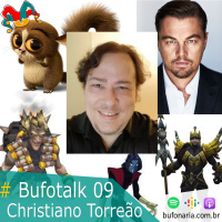 #Bufotalk 09 - Christiano Torreão