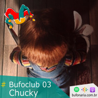BufoClub 03 - Brinquedo Assassino, Chucky