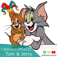 #Bufonaria Offline 02 - Live Action Tom amp Jerry