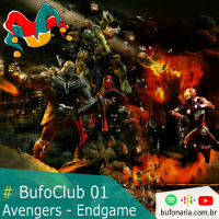 #Bufoclub 01 - Avengers, Assemble! (Com Spoiler!)