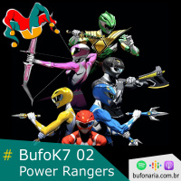 #BufoK7 02 - Power Rangers