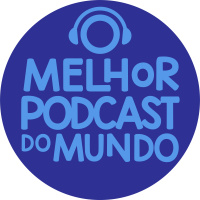 O MELHOR PODCAST DO MUNDO - EP. EXTRA VINGADORES ULTIMATO