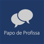 Papo De Profissa