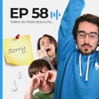 Temos de pedir desculpa... | Casa do Aço #58