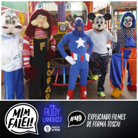 Mim Falei! #49 – Explicando Filmes de forma Tosca!
