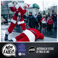 Mim Falei! #115 - Histórias de Festas de Final de Ano
