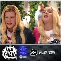 Mim Falei! #56 – Rádio Trans