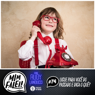 Mim Falei! - Com Rudy Landucci