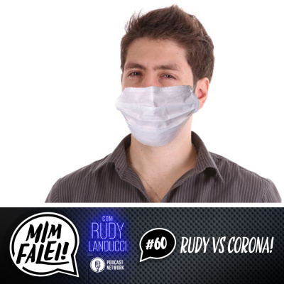 Mim Falei! - Com Rudy Landucci