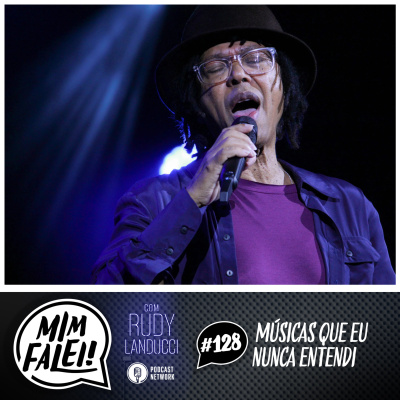 Mim Falei! - Com Rudy Landucci