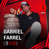 RESENHA DO YAN: O ESTILO DE VIDA SAUDÁVEL DE UM EMPREENDEDOR COM GABRIEL FARREL - EP.76