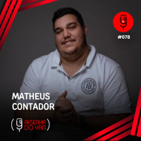 RESENHA DO YAN: A IMPORTÂNCIA DA CONTABILIDADE NOS NEGÓCIOS COM MATHEUS CONTADOR - EP 78