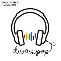 #004 Divas Pop
