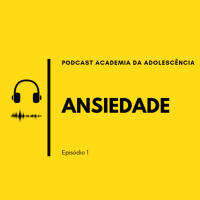 ANSIEDADE - Ep 1