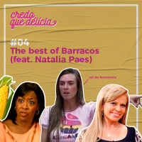 #04 - The Best of Barracos (feat. Natalia Paes)