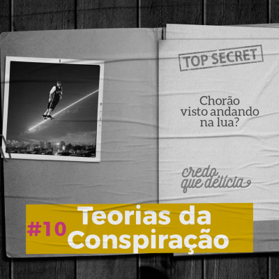 Credo, Que Delícia!