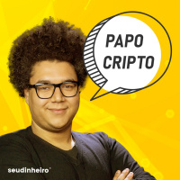PAPO CRIPTO #023 — Um mercado além de criptomoedas