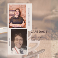 #024 CUIDE-SE MAIS NESTE CONFINAMENTO - Café com Mariela Parolini, live com Leoni Diniz 